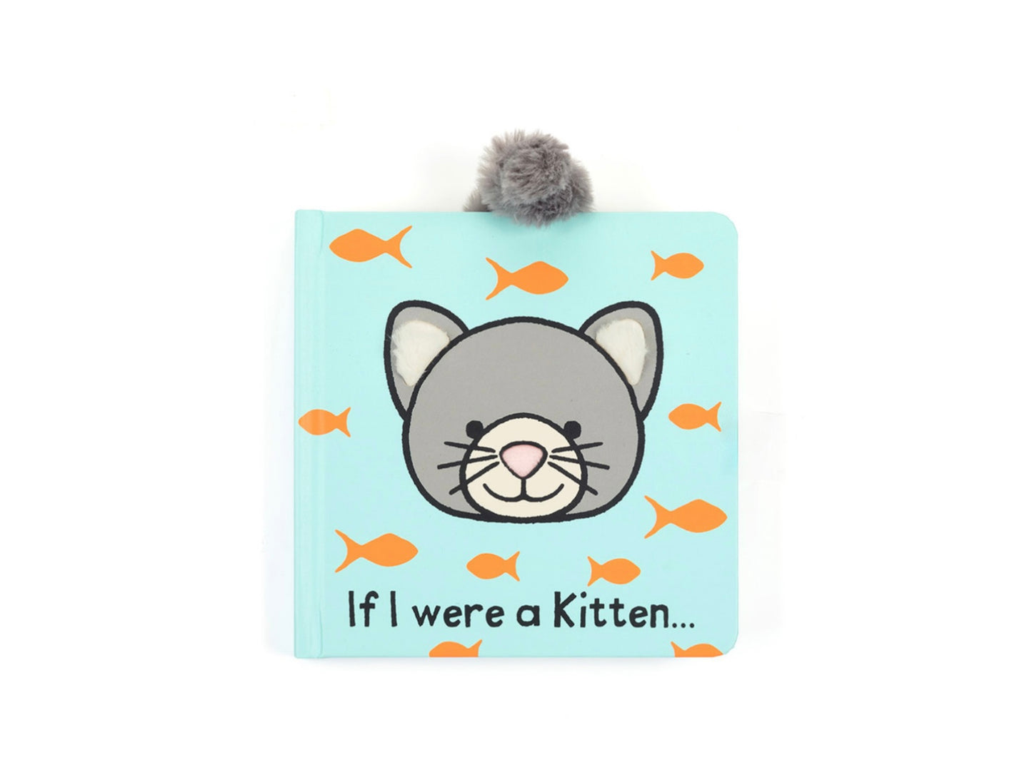 If I Were A Kitten Board Book