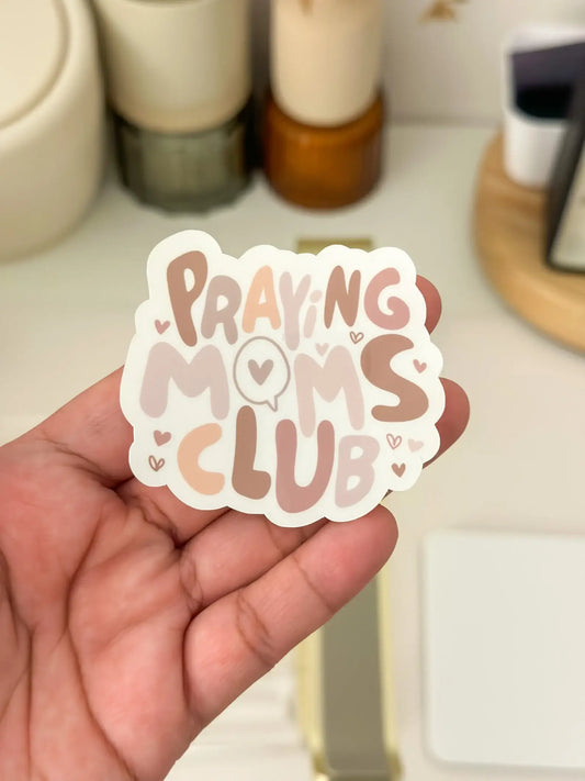 Praying moms club sticker, Moms who pray stickers, Christian