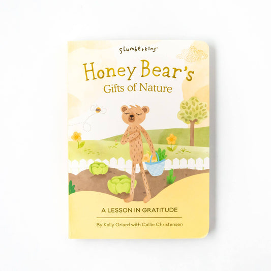 Honey Bear's Gifts Of Nature: A Lesson in Gratitude Book