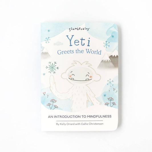 Yeti Greets the World: An Intro to Mindfulness Book